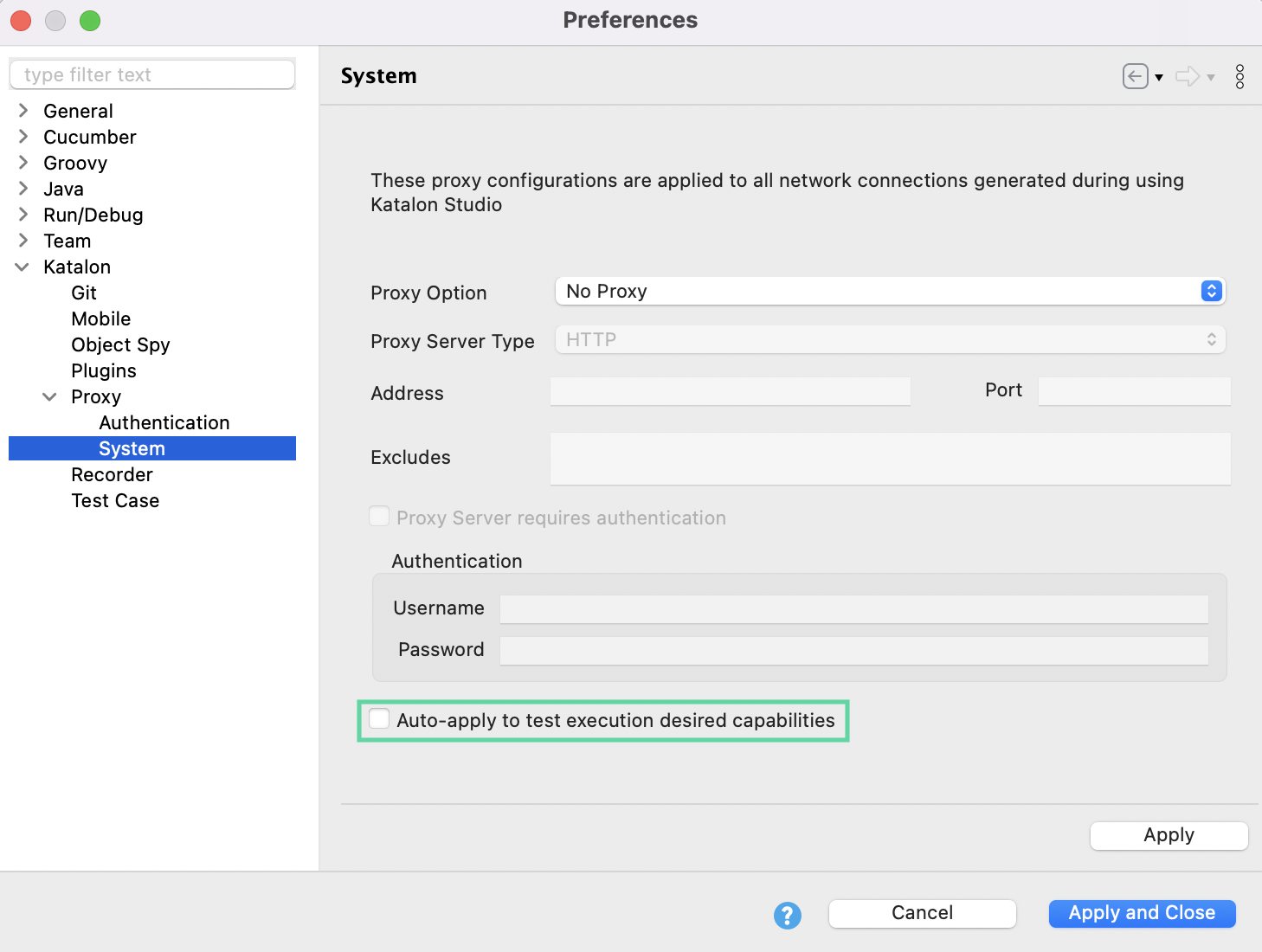 Uncheck the Auto-apply to test execution desired capabilities at the end of the Proxy System setting