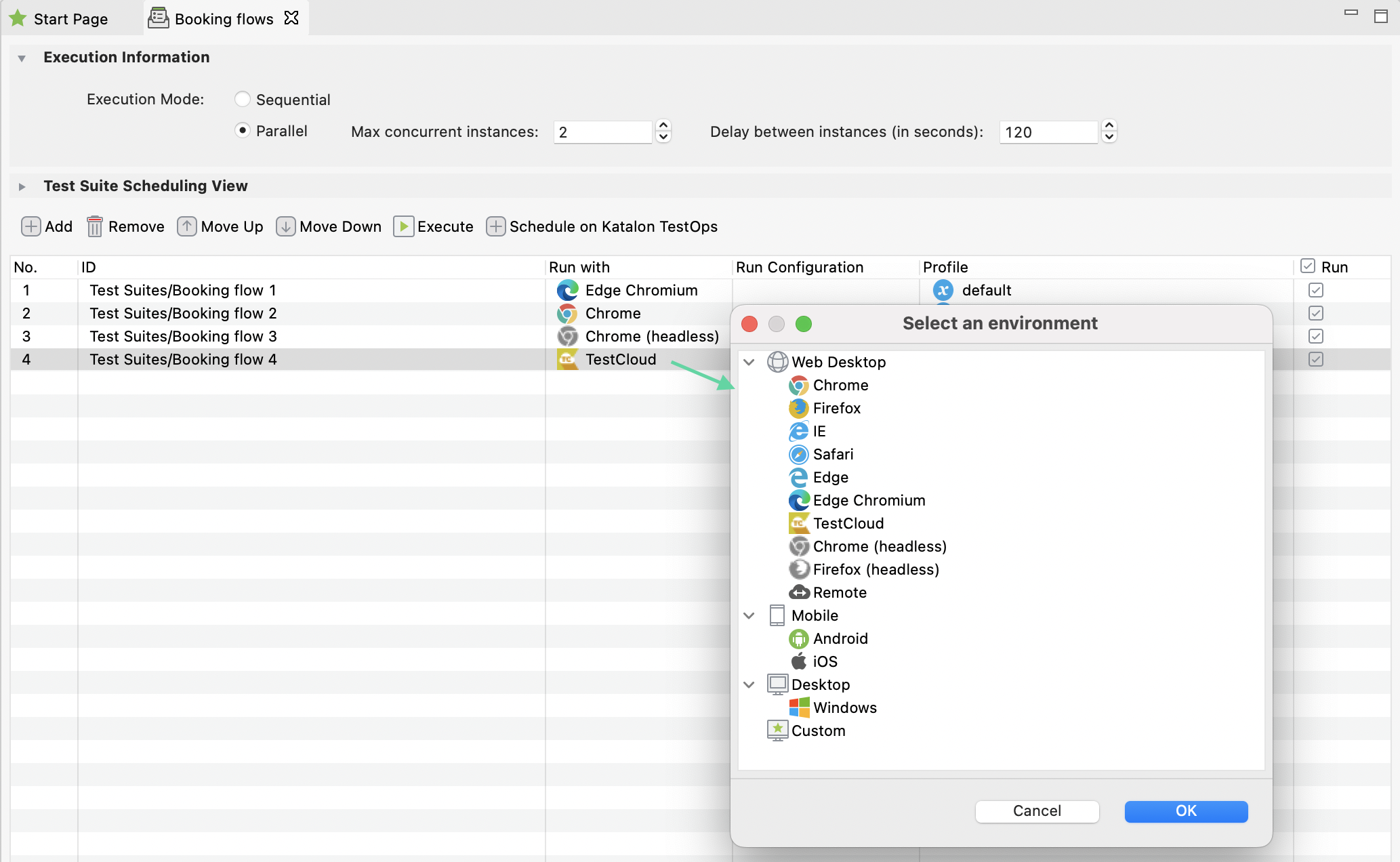 Select your test execution environments.